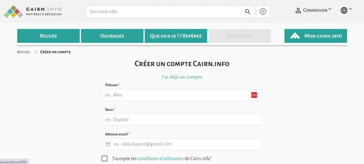 Capture d'écran de la page 'création de compte' de CAIRN. Sous les champs 'nom', 'prénom' et 'adresse email', une case à cocher 'J'accepte les conditions d'utilisation de Cairn.info'